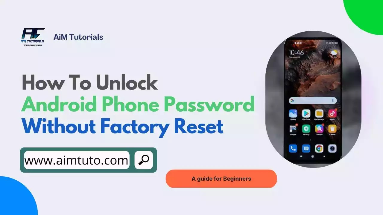 How To Unlock Android Phone Password Without Factory Reset AiM Tutorials